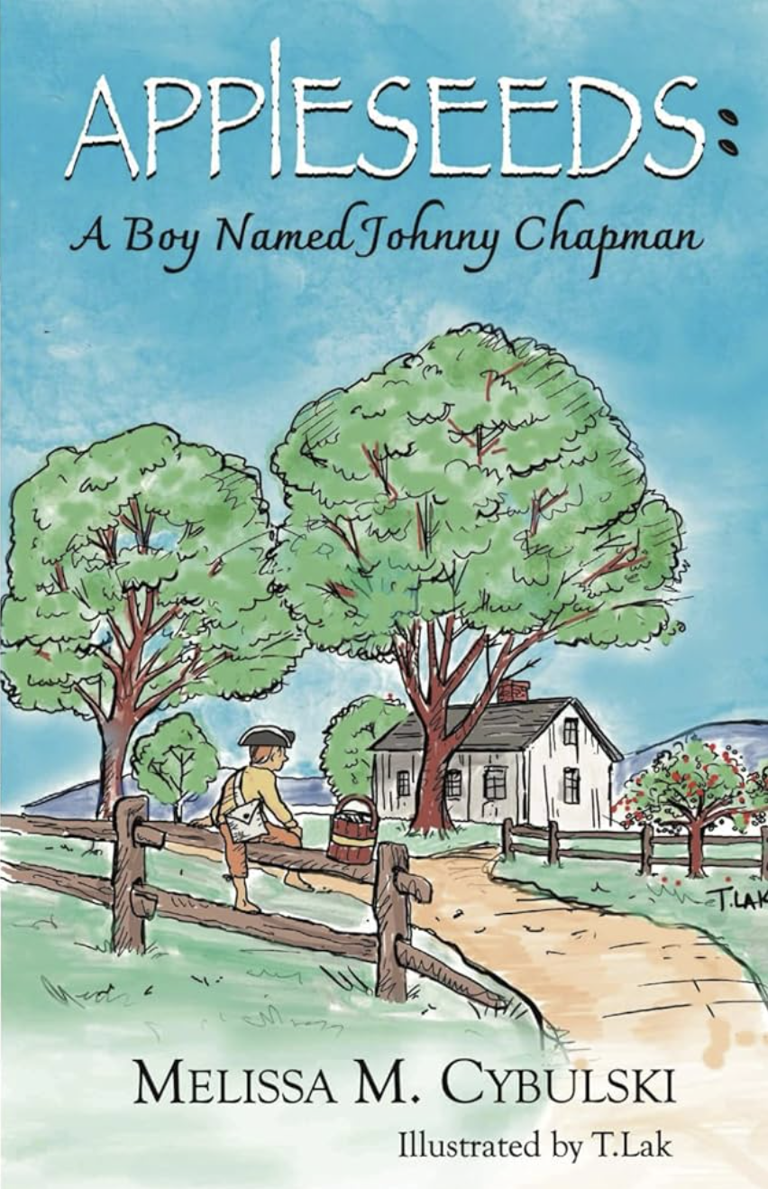 Book Reading, “Appleseeds A Boy Named Johnny Chapman” by Melissa Cybulski